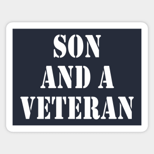 I Am A Son and a Proud Veteran Sticker